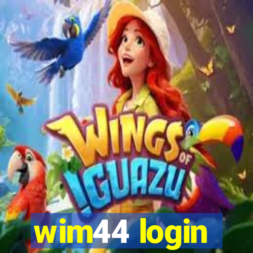 wim44 login